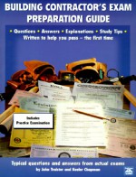 Building Contractor's Exam Preparation Guide - John E. Traister, Keeler Chapman