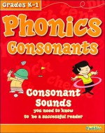 Phonics Consonants (Flash Kids Workbooks) - Shannon Keeley