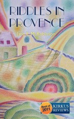 Riddles in Provence - Jane Robinson