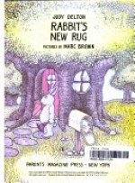 Rabbit's New Rug - Marc Brown, Judy Delton