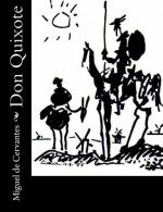 Don Quixote - Miguel de Cervantes, John Ormsby