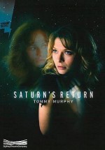 Saturn's Return - Tommy Murphy