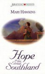 Hope In The Great Southland (Heartsong Presents #320) - Mary Hawkins