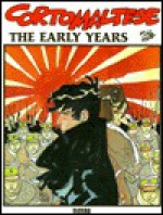 Corto Maltese the Early Years - Hugo Pratt