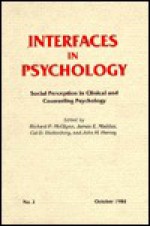 Social Perception in Clinical and Counseling Psychology - J. H. Harvey, R.P. McGlynn, J. E. Maddux, R. P. McGlynn