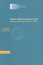 Dispute Settlement Reports, Volume XIII: Pages 4911-5370 - World Trade Organization