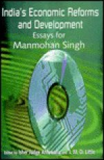 India's Economic Reforms and Development: Essays for Manmohan Singh - Isher Judge Ahluwalia, I.M.D. Little