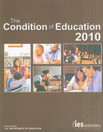 The Condition of Education - Susan Aud, William Hussar, Thomas Snyder, Grace Kena, Angelina KewalRamani