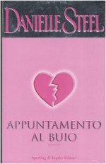 Appuntamento Al Buio - Danielle Steel, Grazia Maria Griffini