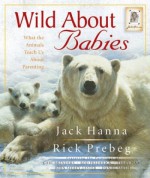 Wild about Babies - Jack Hanna