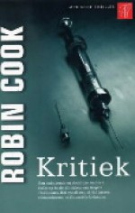 Kritiek - Robin Cook, Margot van Hummel