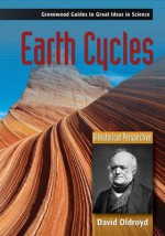 Earth Cycles: A Historical Perspective - David Oldroyd