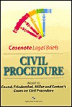 Civil Procedure (Casenote Legal Briefs) - Roberta E. Sand, Matt Hardy