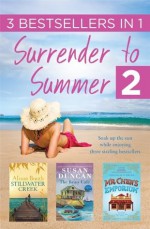 Surrender to Summer 2 - Susan Duncan, Deborah O'Brien, Alison Booth