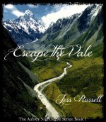 Escape the Vale (The Aubrey Nightingale Series Book 1) - Jess Russell