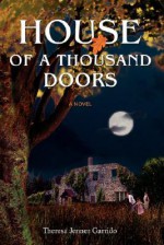 House of a Thousand Doors - Theresa Jenner Garrido