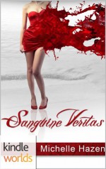 The Vampire Diaries: Sanguine Veritas - Michelle Hazen