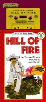 Hill of Fire Book and Tape [With Book] - Thomas Lewis, Joan Sandin