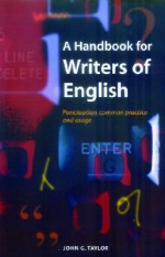 Handbook for Writers of English - John G. Taylor