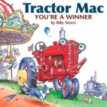 Tractor Mac: You're A Winner - Billy Steers