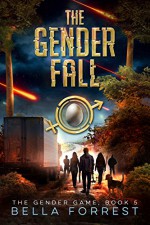 The Gender Fall - Bella Forrest