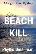 Beach Kill - Phyllis Smallman