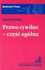 Prawo cywilne-część ogólna - Adam Doliwa