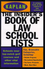 Kaplan Insider's Book of Law School Lists - Adele Scheele