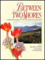 Between Two Shores - Michael Frazer, Michael Fraser