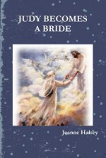 Judy Becomes a Bride - Jeanne Halsey