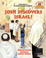 Josh Discovers Israel! - Larry Stein, Marlene K. Goodman