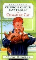 The Comatose Cat - Sandy Dengler