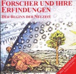 Forscher und ihre Erfindungen - Der Beginn der Neuzeit (Pisa-Basiswissen: Wissen fürs Ohr) [Audio-CD - 51 Min. / Audiobook - Ungekürzte Ausgabe] - Stefan Hackenberg, Sprecher: Thomas Friebe, Sprecher: Nicole Engeln