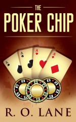 The Poker Chip - R. O. Lane