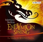 Endymion Spring: Die Macht des geheimen Buches. Gekürzte Lesung. Ab 10 Jahren - Matthew Skelton, Hans P. Hallwachs, Timo Niesner