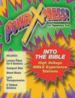 Powerxpress the Boy's Lunch Unit: Bible Experience Station - Sally Wizik Wills