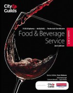 City & Guilds Food & Beverage Service. Level 1 and 2, Candidate Handbook: 7103 Diploma Nvq - Holly Bamunuge