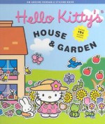 Hello Kitty's House & Garden: Reusable Sticker Book - Jean Hirashima