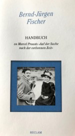 Handbuch zu Marcel Prousts "Auf der Suche nach der verlorenen Zeit" - Bernd-Jürgen Fischer