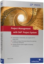 Project Management With SAP Project System - Marion J. Franz