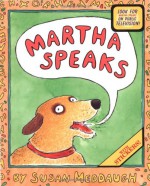 Martha Speaks - Susan Meddaugh