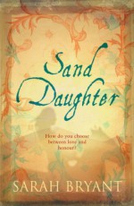 Sand Daughter - Sarah Bryant