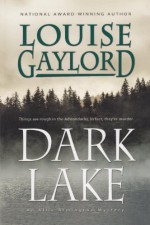 Dark Lake - Louise Gaylord