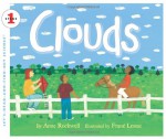 Clouds - Anne F. Rockwell, Frané Lessac