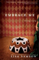 Embrace Me - Lisa Samson