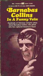 Barnabas Collins in a Funny Vein - Marilyn Ross, Dan Ross