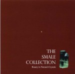 The Smale Collection: Beauty in Natural Crystals - Stephen T. Smale, Gloria Staebler, Guenther Neumeier, Jeff Scovil