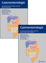 Gastroenterologie in Klinik und Praxis: Das komplette Referenzwerk für Klinik und Praxis - Jürgen Ferdinand Riemann, Wolfgang Fischbach, Peter R. Galle, Joachim Mössner, Jürgen Ferdinand Riemann, Birgit Adam, Henning Ernst Adamek, Guido Adler, Hans-Dieter Allescher, Niko Andre, Beate Appenrodt, Ulrich Armbrecht, Ana-Paula Barreiros, Christoph Beglinger, Clau