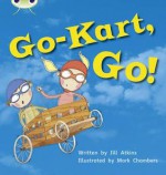 Go-Kart Go (Phonics Bug Phase 5) - Jill Atkins