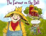 The Farmer in the Dell - Ann Owen, Sandra D'Antonio